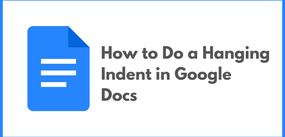 How to Do a Hanging Indent in Google Docs