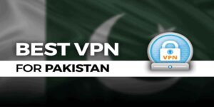 VPN For Pakistan